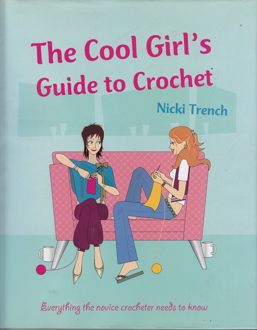 Cool Girls Guide to Crochet - Parragon - Parragon - Good - Hardcover