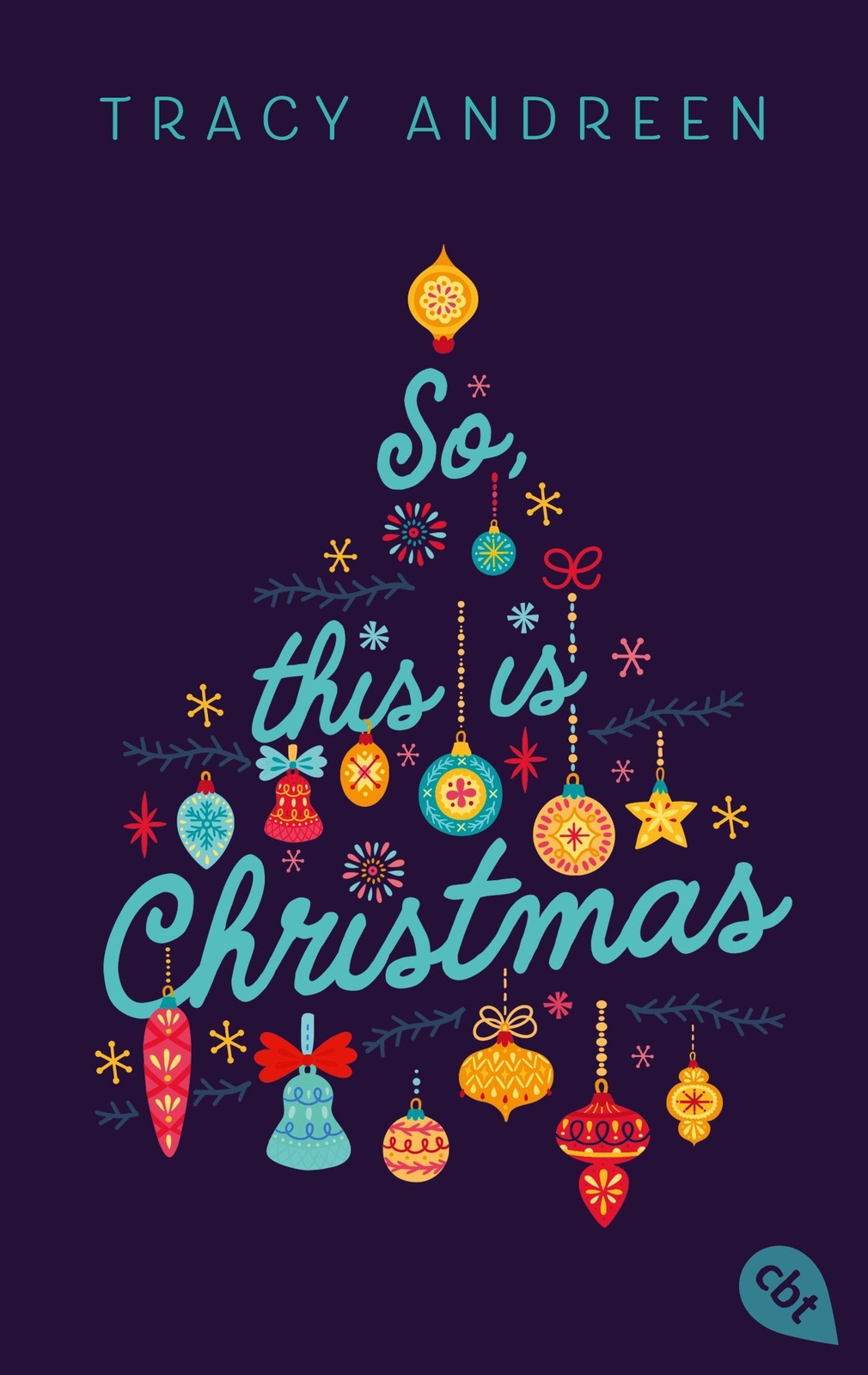 Thumbnail - So, This Is Christmas | Tracy Andreen | Deutsch | Taschenbuch | 480 S.