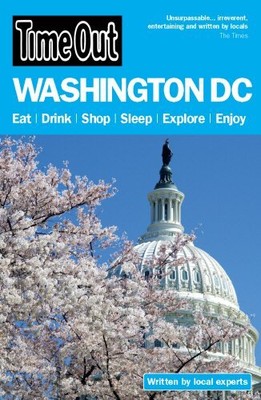 TIME OUT WASHINGTON, D.C. (TIME OUT GUIDES) By Editors Of Time Out **Mint**