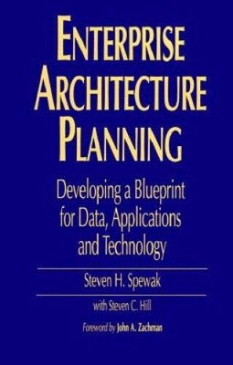 Enterprise Architecture Planning: Developing a Blueprint for Data, Applic - GOOD