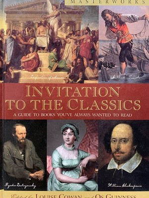 Invitation to the Classics - Cowan, Louise - Acceptable - See condition note...