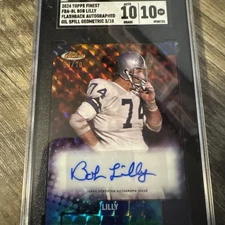 2024 Topps Finest Flashback Auto OIL SPILL  3/10 BOB LILLY #FBA-BL Auto HOF