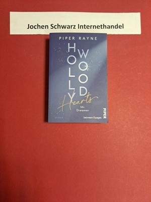 Hollywood hearts - Mr. Dreamer Between pages Rayne, Piper und Cherokee Moon Agne