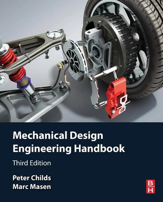 Mechanical Design Engineering Handbook | Peter Childs (u. a.) | Taschenbuch