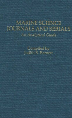 Marine Science Journals And Serials: An Analytical Guide