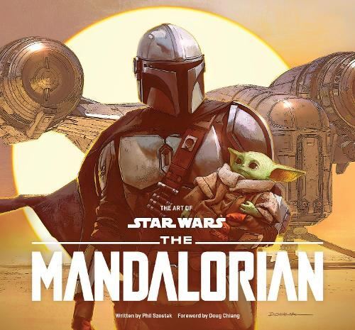 The Art of Star Wars: The Mandalorian, Doug Chiang, New, Hardback