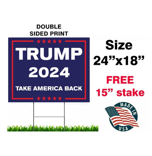 TRUMP 2024 TAKE AMERICA BACK 18"x24" YARD SIGN WITH STAKE WHOLESALE USA - Afbeelding 1 van 2