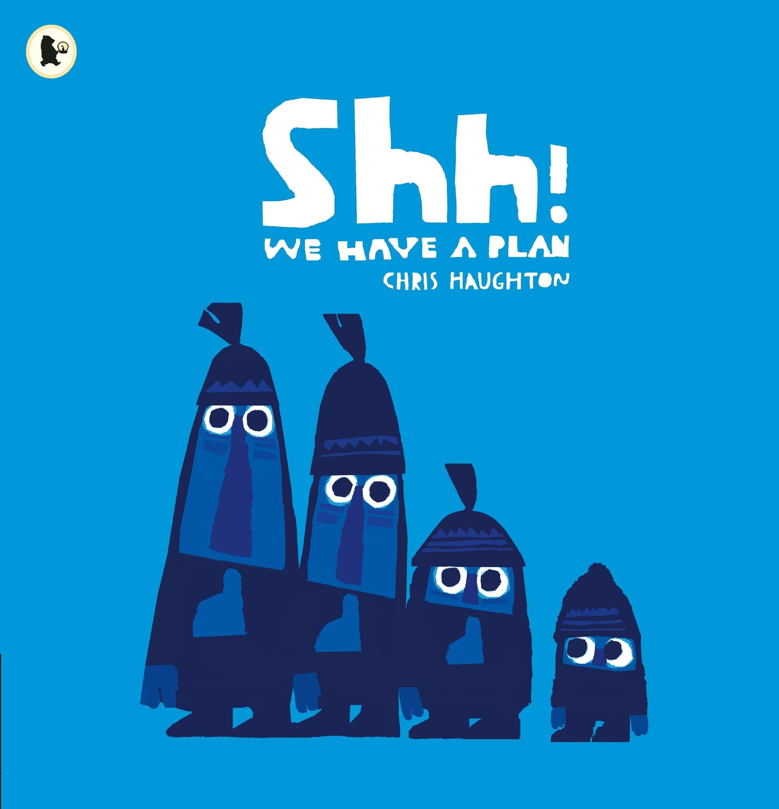 Thumbnail - Shh We Have A Plan | Chris Haughton | Taschenbuch | O. Pag. | Englisch