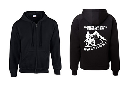 Hooded Jacket - Why I Ride Without Battery Because I Can Bike Cycle Mountain