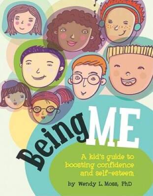 Being Me: A Kid's Guide to Boosting Confidence and Self-esteem - VERY GOOD