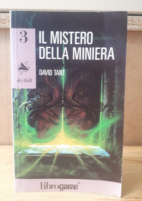 David Tant DAS GEHEIMNIS DER MINE - Spielbuch, Skyfall 3 - E. ELLE EL 1993