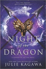 Night of the Dragon Hardcover Julie Kagawa
