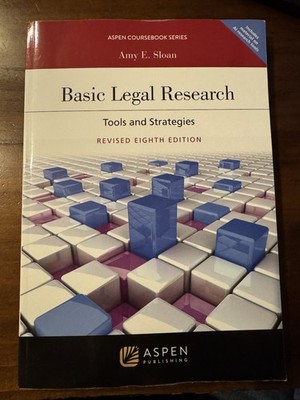 Basic Legal Research: Tools and Strategies, Revised Eighth Edition [Connected