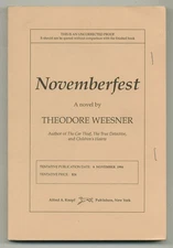 Theodore WEESNER / Novemberfest Uncorrected Proof 1st 1994