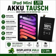 Ipad Mini 7 A17 Pro (2024) Akku Tausch🔋Batterie Wechsel 🟢Premium Qualität …
