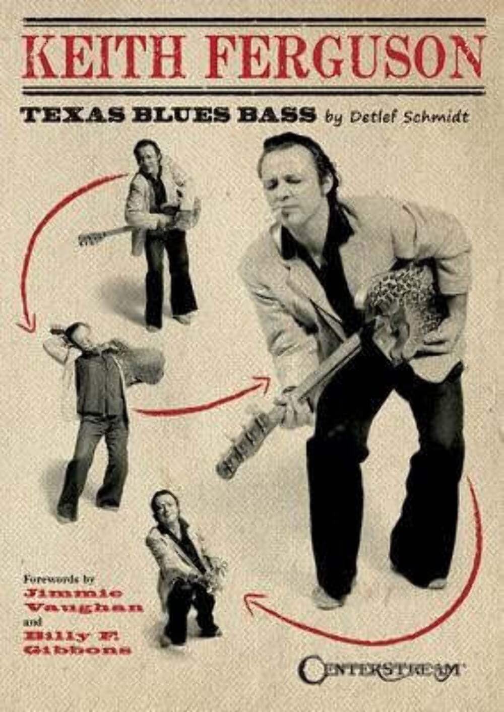 Keith Ferguson: Texas Blues Bass by Detlef Schmidt | Electric Bass Biography...