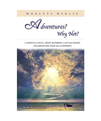 Adventures? Why not?, Modeste Herlic