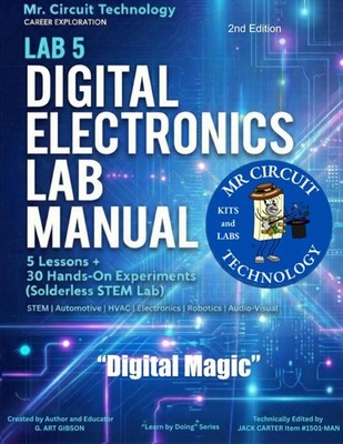 1501-MAN -  Mr. Circuit DIGITAL ELECTRONICS BOOK for ''Digital Magic''