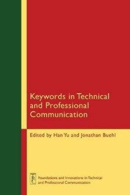Han Yu Keywords in Technical and Professional Communicat (Paperback) (UK IMPORT)