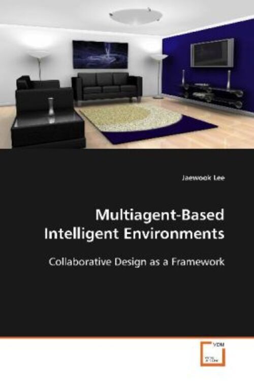 Thumbnail - Jaewook Lee | Multiagent-based Intelligent Environments | Taschenbuch