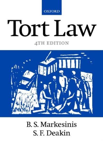 Tort Law By B. S. Markesinis, S. F. Deakin