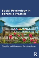 Joel Harvey (U. A.) | Social Psychology In Forensic Practice | Taschenbuch