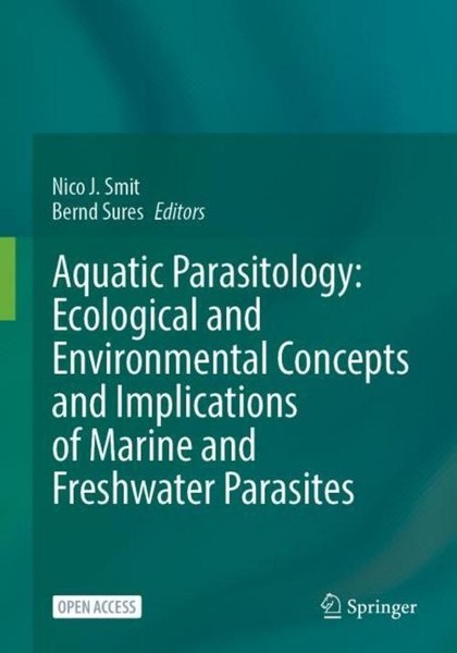 Aquatic Parasitology: Ecological And Environmental Concepts And Implications Of-image
