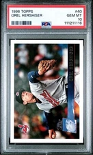 PSA 10 1996 Topps OREL HERSHISER #40 CLEVELAND INDIANS
