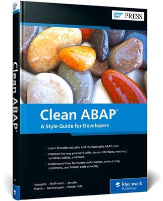 Clean ABAP: A Style Guide for Developers (SAP PRESS: englisch) Klaus Haeupt