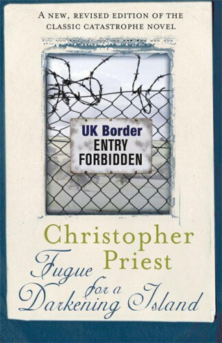 Fugue for a Darkening Island by Priest, Christopher