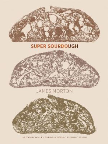 James Morton Super Sourdough (Copertina rigida)