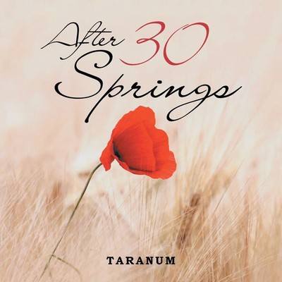 Taranum | After 30 Springs | Taschenbuch | Englisch (2018) | EAN 9781543702200
