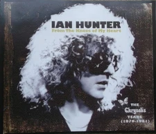 From the Knees of My Heart: The Chrysalis Years (1979-1981) by Ian Hunter [CD]