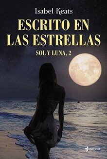 Sol y Luna 2. Escrito en las estrellas (Contemporán... | Buch | Zustand sehr gut