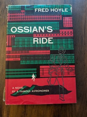 Ossian's Ride by Fred Hoyle 1959 - BCE Vintage Hardcover Book DJ