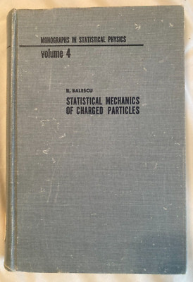 Statistical Mechanics of Charged Particles: Monographs Physics Thermodynamics v4