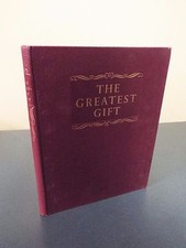 The Greatest Gift by Mary Miller - 1955