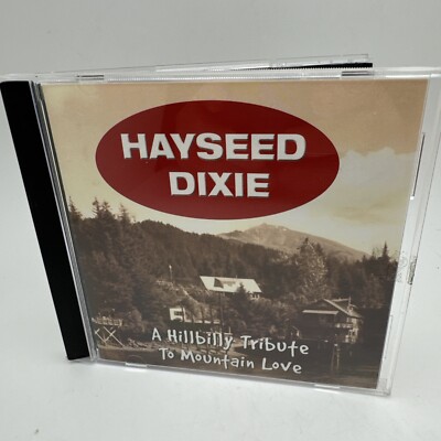 Hayseed Dixie - A Hillbilly Tribute to Mountain Love [2002 CD]. CD23