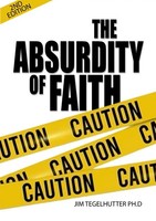 Jim Tegelhutter | The Absurdity Of Faith | Taschenbuch | Englisch (2025)