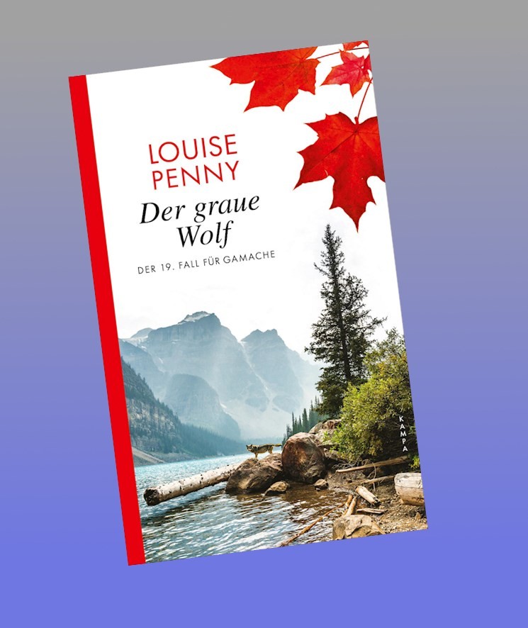 Kampa Der Graue Wolf, Belletristik Von Louise Penny - Bild 3