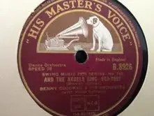SCHELLACK Benny Goodman And His Orchestra And The Angels Sing / Rose Of Washing