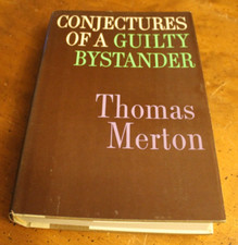 Conjectures of a Guilty Bystander ~ Thomas Merton ~ 1966 Doubleday HCDJ