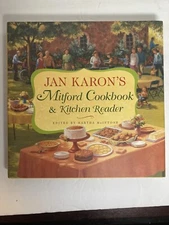 A Mitford Novel Ser.: Mitford Cookbook and Kitchen Reader by Jan Karon (2004,...
