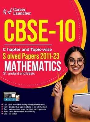 CBSE Class X 2024 : Chapter and Topic-wise Solved Papers 2011 - 2023 : Mathemati