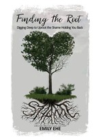Emily Ehe | Finding THE Root | Taschenbuch | Englisch (2022) | Beyond Publishing
