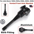 For John Deere 1025r,1026r, 2025r, 2026r Vented Front Axle Dipstick Barb Fitting