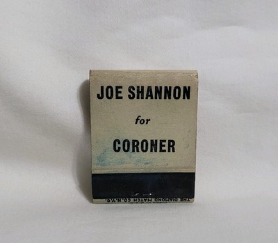 Vintage Matchbook Joe Shannon Coroner Advertising Matches Full