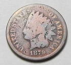 1879 INDIAN HEAD CENT TOUGHER COIN!!!!(A10)