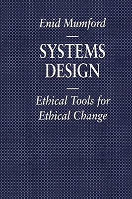 Systems Design Ethical Tools for Ethi..., Mumford, Enid