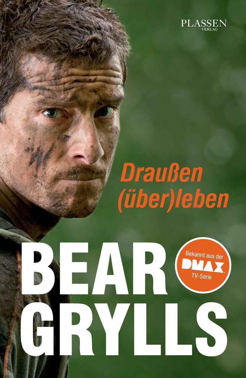 Draußen (über)leben Bear Grylls